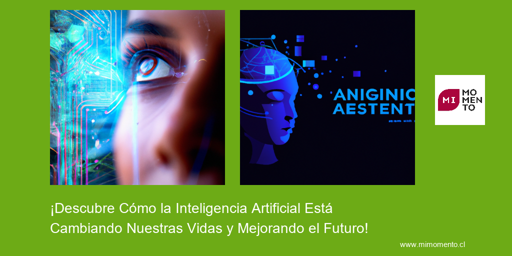 ¡descubre Cómo La Inteligencia Artificial Está Cambiando Nuestras Vidas Y Mejorando El Futuro 7360